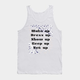 wake up Tank Top